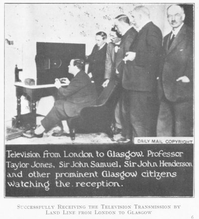 Television transmitted from London to Glasgow for the very first time